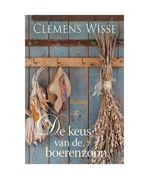 De keus van de boerenzoon