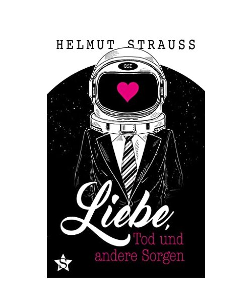 Liebe, Tod und andere Sorgen