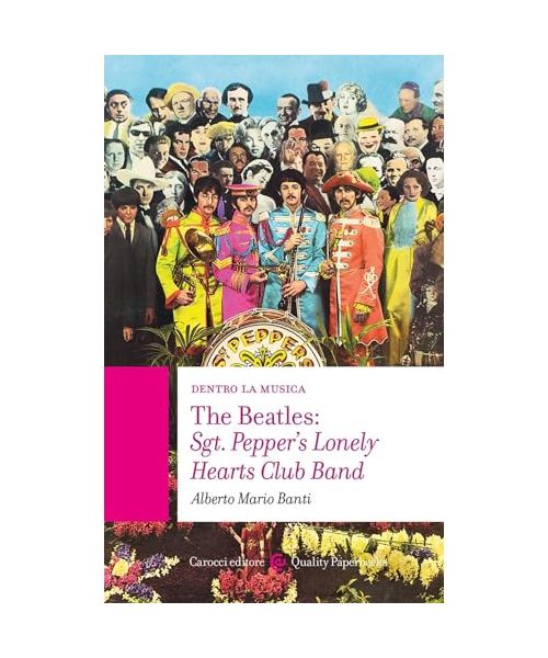 The Beatles: Sgt. Pepper's Lonely Hearts Club Band