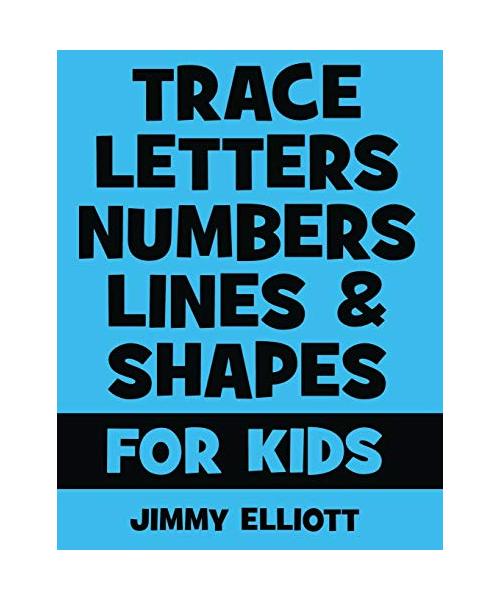 Trace Letters Numbers Lines and Shapes For Kids