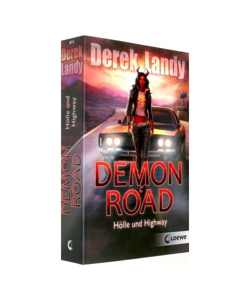 Demon Road (Band 1) - Hölle und Highway