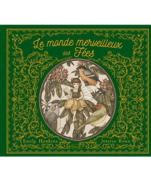 Le monde merveilleux des fées: A partir du carnet de la professeure Elsie Arbour
