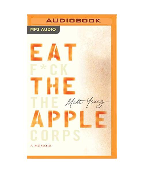 Eat the Apple: A Memoir