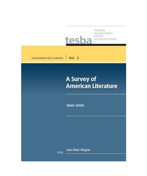 A Survey of American Literature (Vol. 2, Coursebook for Students)