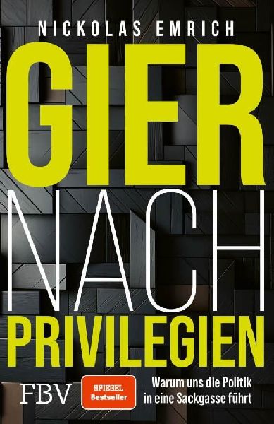 Gier nach Privilegien