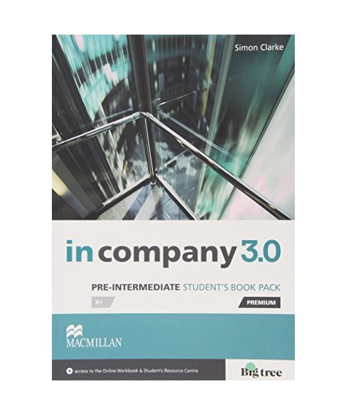 Pre-Intermediate: in company 3.0. Student's Book with Webcode
