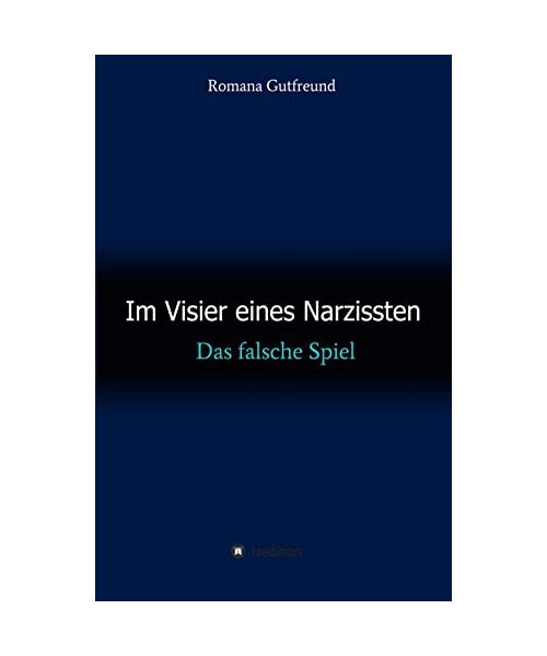 Im Visier eines Narzissten