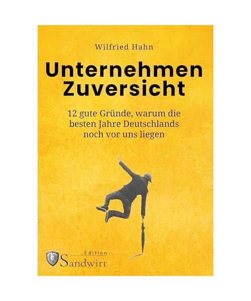 Unternehmen Zuversicht