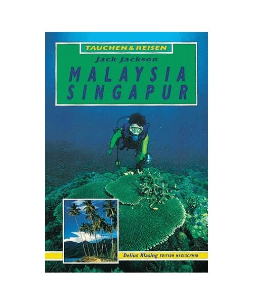 Malaysia, Singapur
