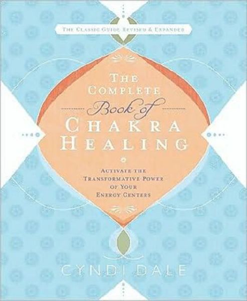 The Complete Book of Chakra Healing