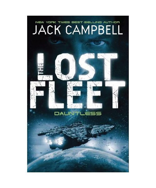 Lost Fleet - Dauntless (Book 1)