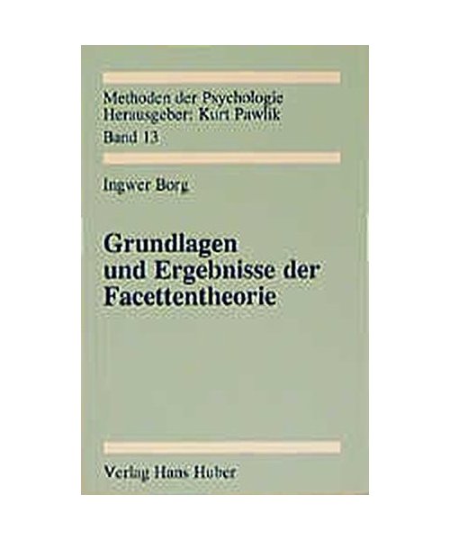 Grundlagen und Ergebnisse der Facettentheorie