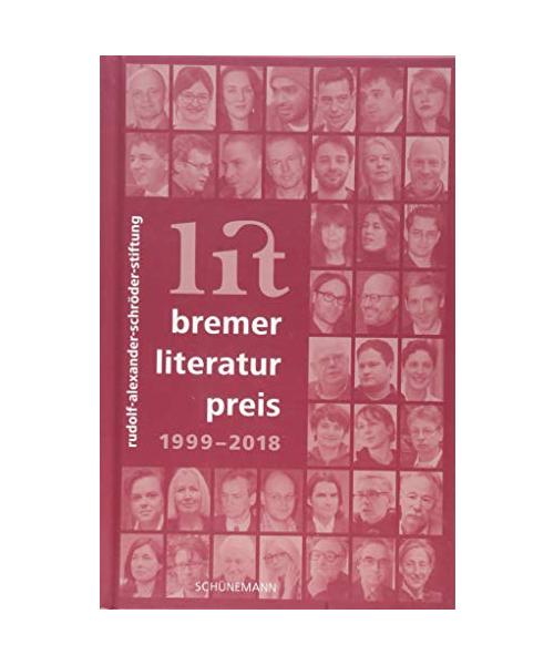 Dokumentation Bremer Literaturpreis 1999-2018
