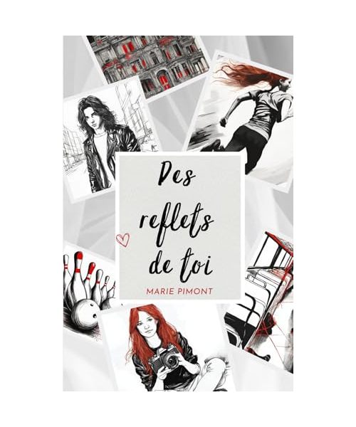 Des reflets de toi: Roman d'aventure, romance, feel-good, ados, dès 12/16 ans