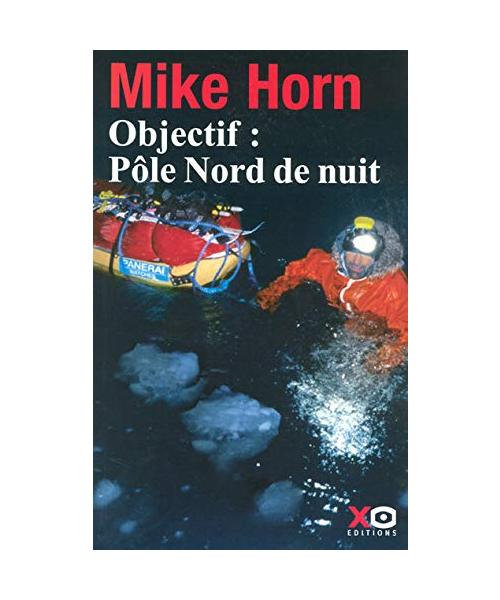 Objectif, pôle Nord de nuit