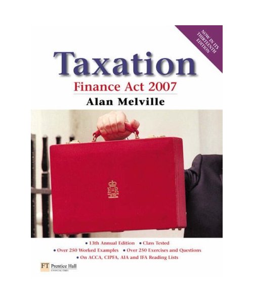 Taxation: Finance Act 2007, Uk Edition