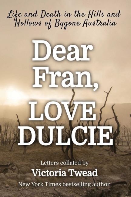 Dear Fran, Love Dulcie