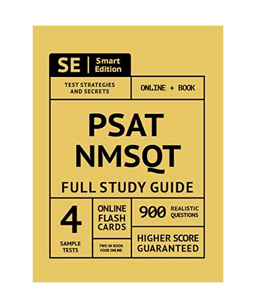 Psat/NMSQT Full Study Guide: Complete Subject Review with Online Video Lessons, 4 Full Practice Tests, 900 Realistic Questions Both in the Book and