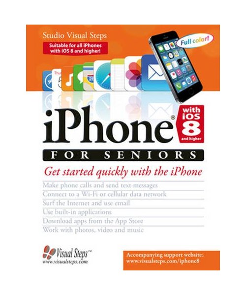 iPhone with iOS 8 and Higher for Seniors