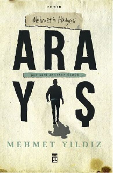 Arayis - Mehmet´in Hikayesi