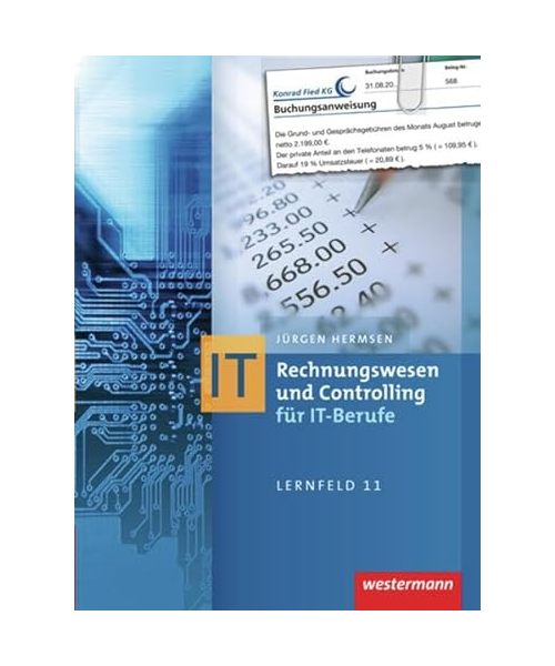 Rechnungswesen und Controlling für IT-Berufe. Schülerband