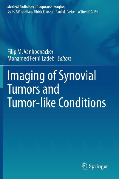 Imaging of Synovial Tumors and Tumor-like Conditions