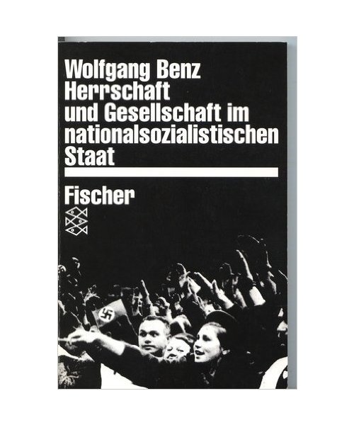 Herrschaft und Gesellschaft im nationalsozialistischen Staat
