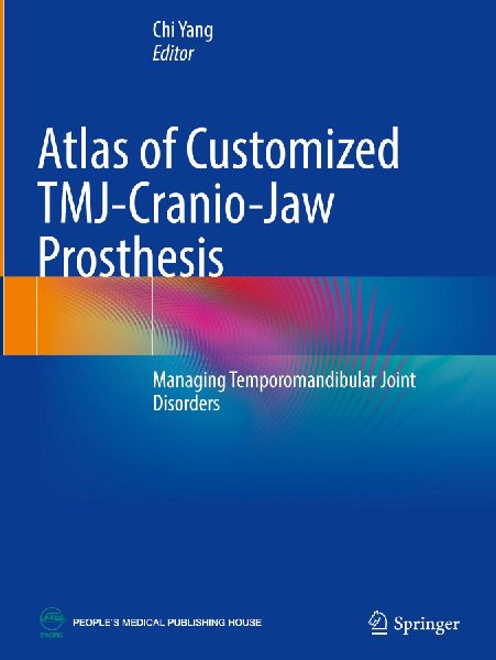 Atlas of Customized TMJ-Cranio-Jaw Prosthesis