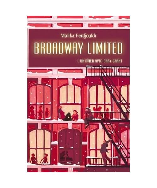 Broadway limited - un diner avec cary grant