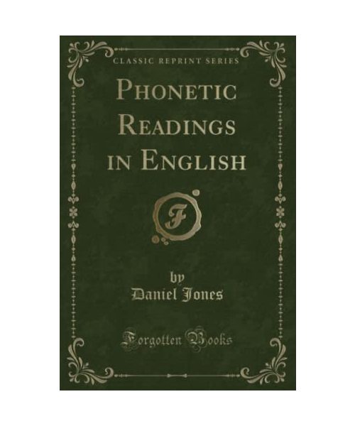 Phonetic Readings in English (Classic Reprint)