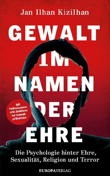 Gewalt im Namen der Ehre