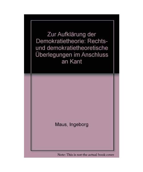 Zur Aufklärung der Demokratietheorie