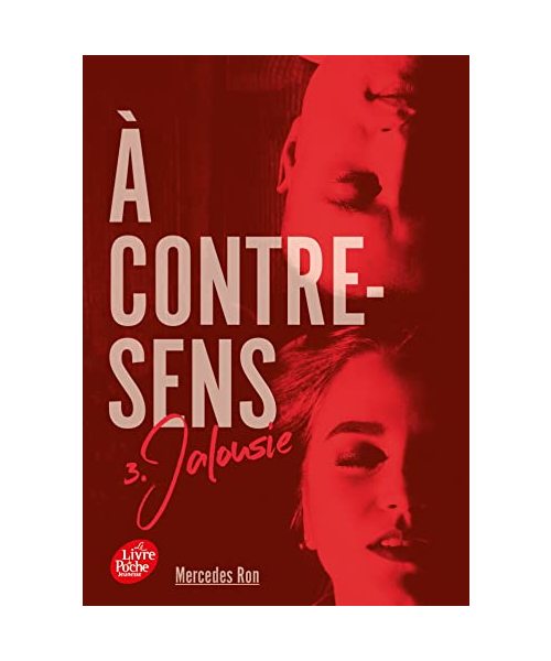 A contre-sens - Tome 3: Jalousie