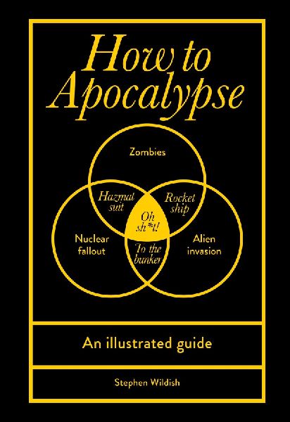 How to Apocalypse