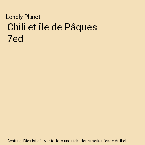 Chili et île de Pâques 7ed