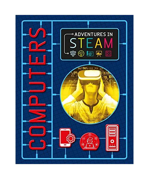 Adventures in STEAM: Computers
