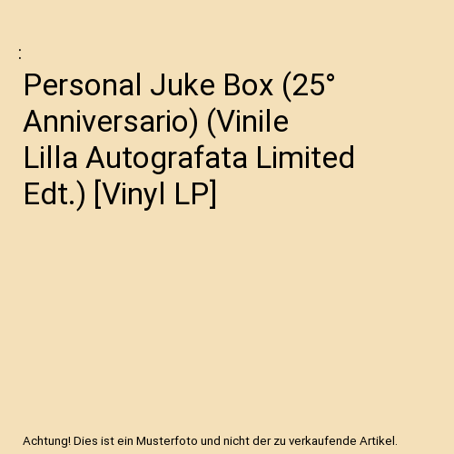Personal Juke Box (25° Anniversario) (Vinile Lilla Autografata Limited Edt.) [Vinyl LP]