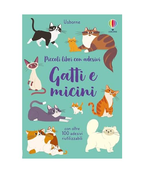 Gatti e micini. Con adesivi