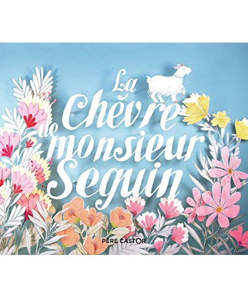 La chevre de monsieur Seguin