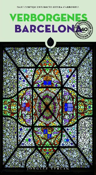 Verborgenes Barcelona
