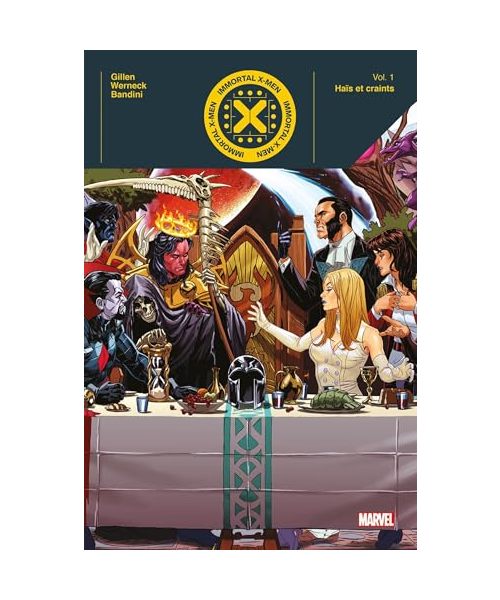 Immortal X-Men T01 : Haïs et craints