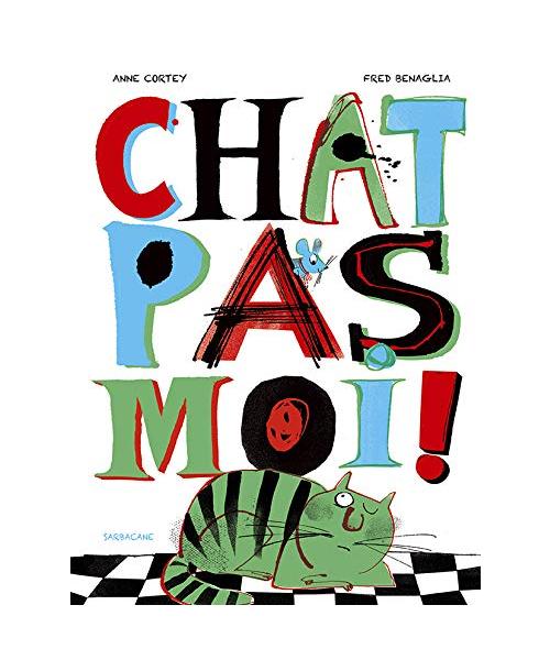 Chat pas moi !
