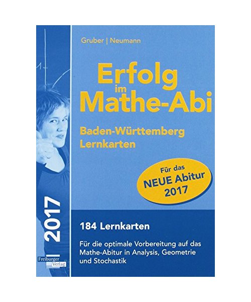 Erfolg im Mathe-Abi 2017 Baden-Württemberg Lernkarten