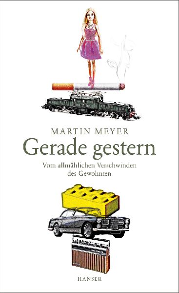 Gerade gestern