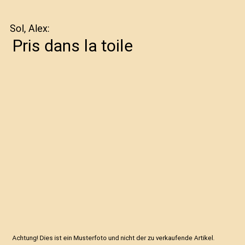 Pris dans la toile