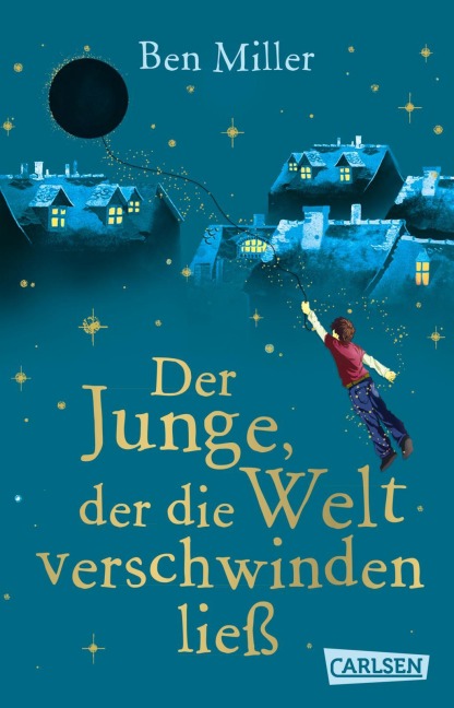 Der Junge, der die Welt verschwinden ließ