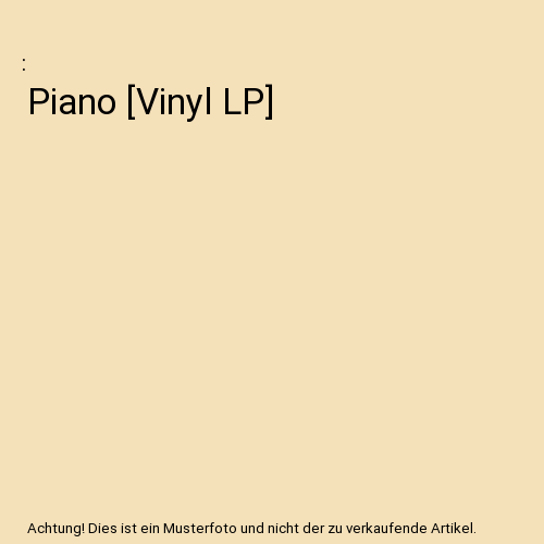 Piano [Vinyl LP]
