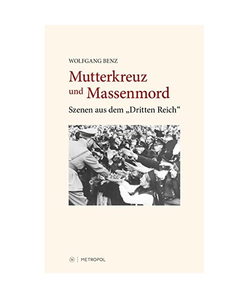 Mutterkreuz und Massenmord
