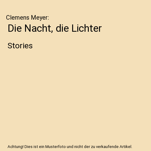 Die Nacht, die Lichter