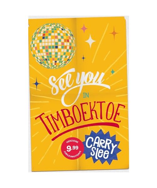 See you in Timboektoe (Timboektoe-serie, Band 1)